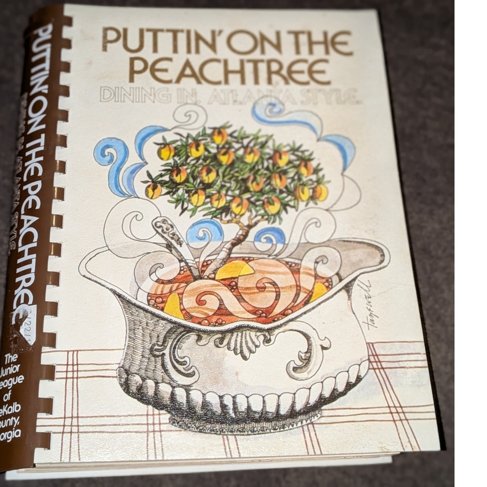 Puttin' on the Peachtree Junior League DeKalb County GA Cookbook 1979 1st Ed